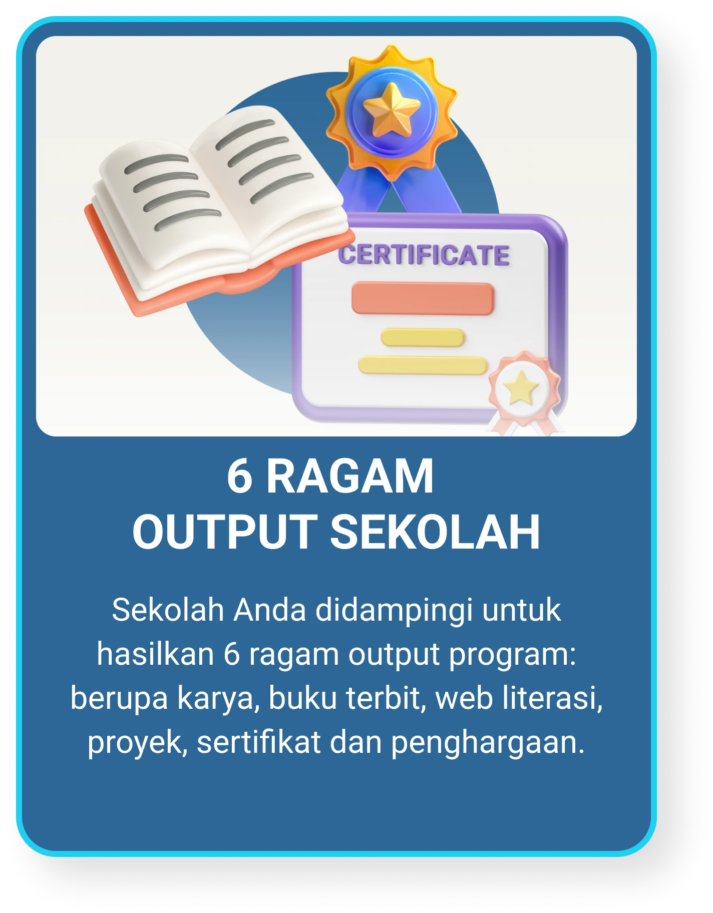 6 ragam output sekolah